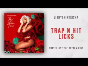 LightSkinKeisha - Trap N Hit Licks